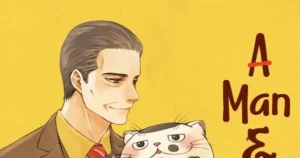 Beloved “A Man and His Cat” Manga Halts Publication Amid Creator’s Health Concerns amandandhiscat manga01