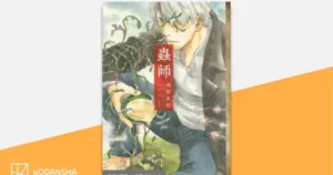 Manga Mania: Kodansha Announces Fall Release of ‘Mushishi’ Collector’s Edition and More k1.png