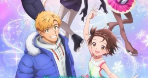 Medalist Anime Gets a Second Season: A Deep Dive into the World of Figure Skating 2e e i8ie farawaaaaai