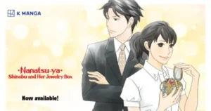 K Manga Adds Tomoko Ninomiya’s Nanatsu-ya: Shinobu and Her Jewelry Box Manga in English nanatsu ya shinobu and her jewelry box.png