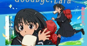 ‘Goodbye, Lara’ Original Anime Adds Nana Kawaishi to Cast goodbye lara kv.png