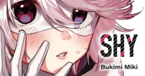 Bukimi Miki’s Shy Manga to Conclude in Three Chapters 47041
