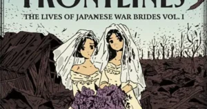 Fantagraphics to Publish Marina Lisa Komiya’s On Their Frontlines: The Lives of Japanese War Brides Manga in August 2026 frontline