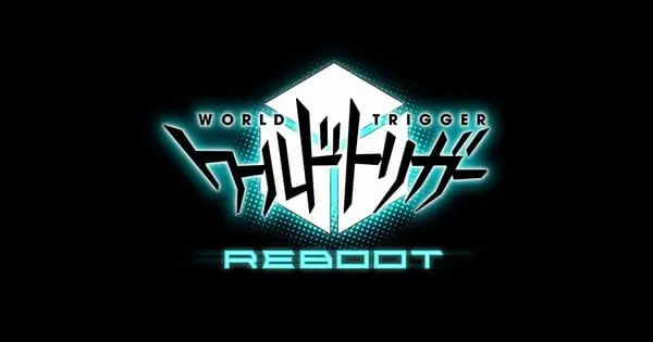 “World Trigger” Anime’s “REBOOT Project” Unveils Teaser, Confirms First Season Remake l2oRQ0Uq8Zw