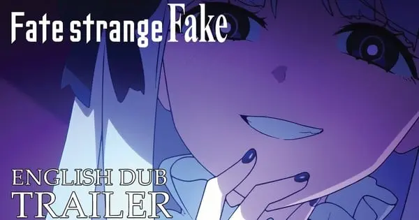 Aniplex USA Unveils English Dub Cast for Fate/Strange Fake -Whispers of Dawn- YRJMNy40Fro